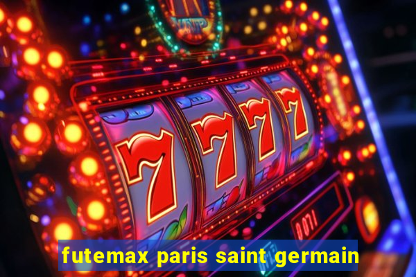 futemax paris saint germain